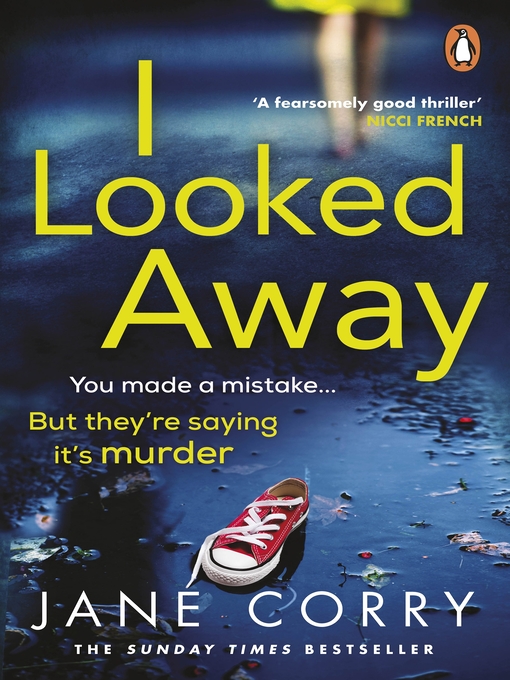 Title details for I Looked Away by Jane Corry - Wait list